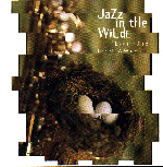 Jazz in the Wilde